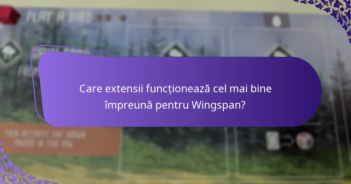 Cum afectează diferitele extensii echilibrul gameplay-ului?